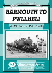 Cover image for Barmouth to Pwllheli