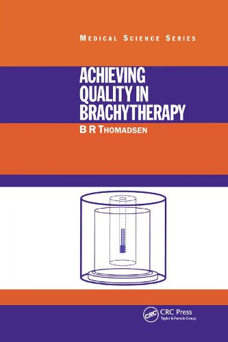 Cover image for Achieving Quality in Brachytherapy