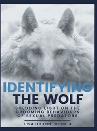 Cover image for Identifying The Wolf