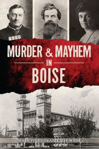 Cover image for Murder & Mayhem in Boise