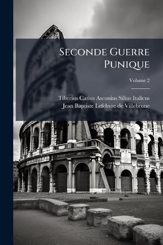 Cover image for Seconde Guerre Punique; Volume 2