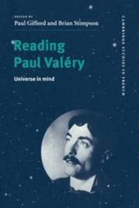 Cover image for Reading Paul Valery: Universe in Mind