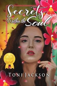 Cover image for Secrets Within the Soul