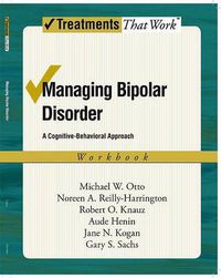 Cover image for Managing Bipolar Disorder: Workbook: A cognitive-behavioural approach