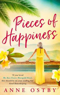 Cover image for Pieces of Happiness: A Novel of Friendship, Hope and Chocolate