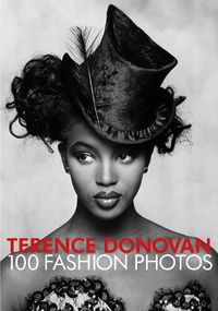 Cover image for Terence Donovan: 100 Fashion Photos