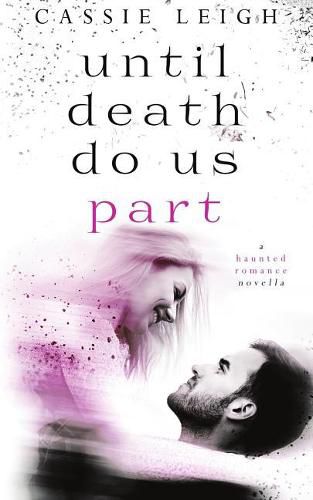 Cover image for Until Death Do Us Part