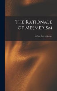 Cover image for The Rationale of Mesmerism