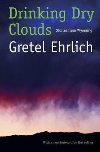 Cover image for Drinking Dry Clouds: Stories From Wyoming