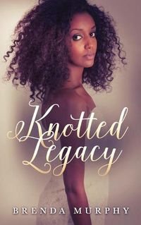 Cover image for Knotted Legacy
