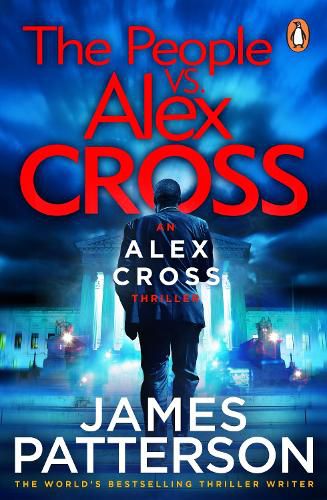 Cover image for The People vs. Alex Cross: (Alex Cross 25)