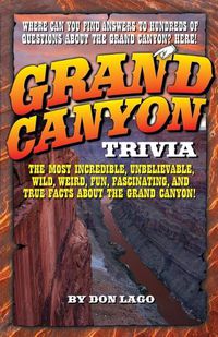 Cover image for Grand Canyon Trivia