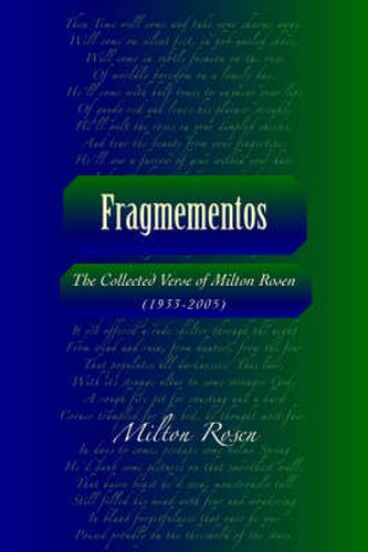 Cover image for Fragmementos: The Collected Verse of Milton Rosen (1933-2005)