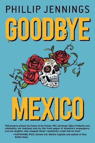 Cover image for Goodbye Mexico