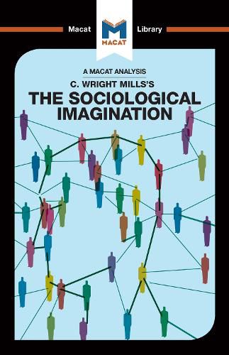 Cover image for An Analysis of C. Wright Mills's The Sociological Imagination