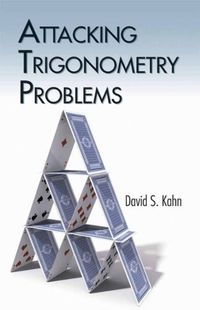 Cover image for Attacking Trigonometry Problems