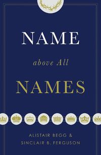 Cover image for Name above All Names