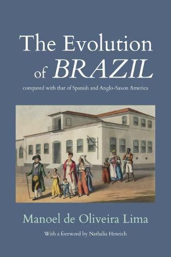 Cover image for The Evolution of Brazil