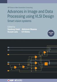 Cover image for Advances in Image and Data Processing using VLSI Design, Volume 1: Smart vision systems