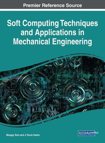 Cover image for Soft Computing Techniques and Applications in Mechanical Engineering