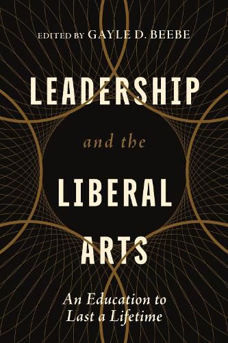 Cover image for Leadership and the Liberal Arts