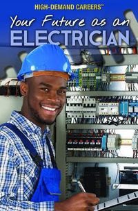 Cover image for Your Future as an Electrician
