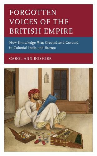 Forgotten Voices of the British Empire