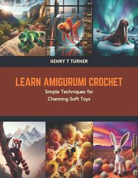 Cover image for Learn Amigurumi Crochet