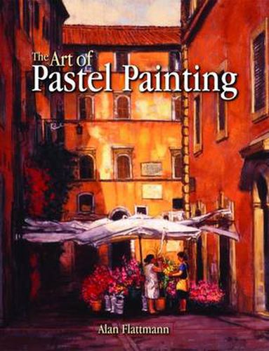 Cover image for Art of Pastel Painting, The