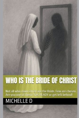 Cover image for Who Is the Bride of Christ