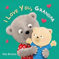 Cover image for I Love You, Grandpa