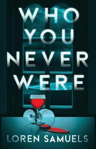 Cover image for Who You Never Were