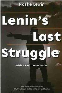 Cover image for Lenin's Last Struggle