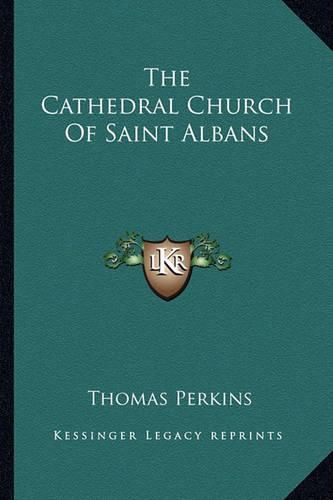 Cover image for The Cathedral Church of Saint Albans