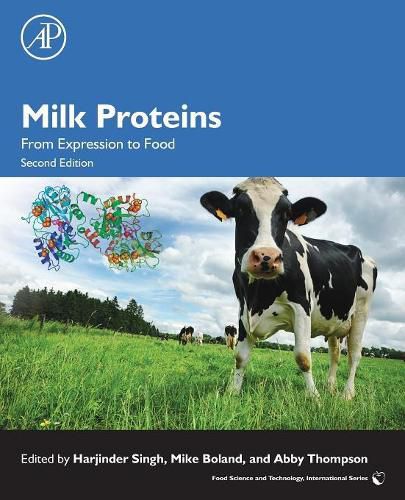 Cover image for Milk Proteins: From Expression to Food