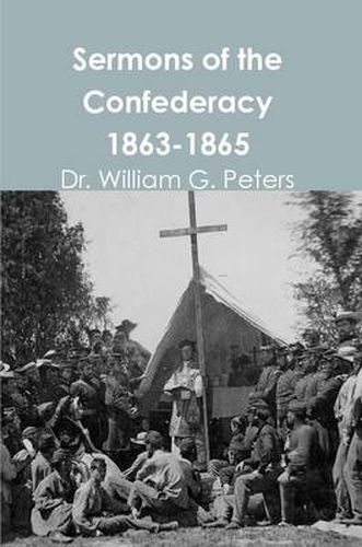 Cover image for Sermons of the Confederacy 1863-1865