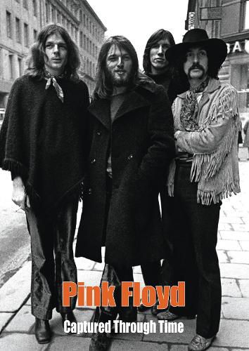 Cover image for Pink Floyd Captured Through Time