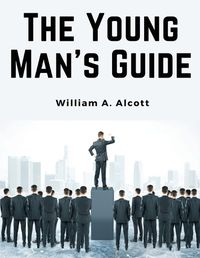 Cover image for The Young Man's Guide