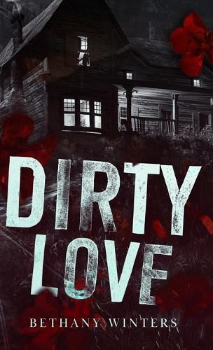Cover image for Dirty Love