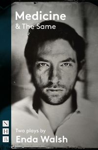 Cover image for Medicine & The Same: two plays