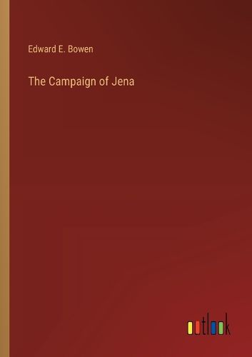 The Campaign of Jena