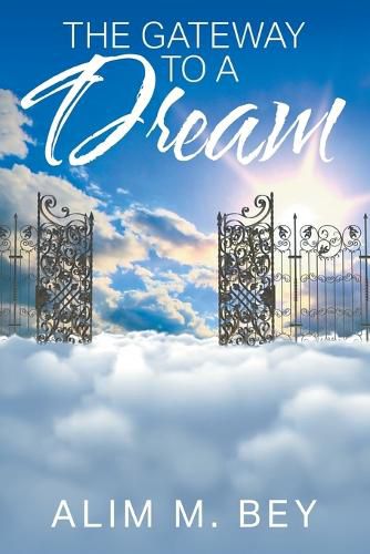 Cover image for The Gateway to a Dream