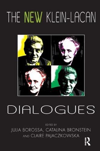 Cover image for The New Klein-Lacan Dialogues