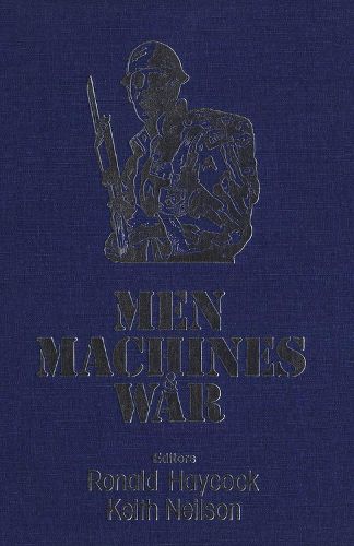 Cover image for Men, Machines, and War