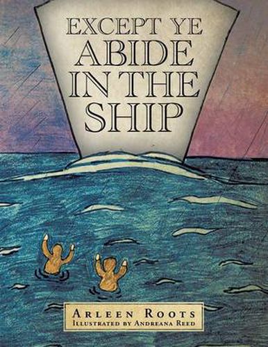 Cover image for Except Ye Abide in the Ship