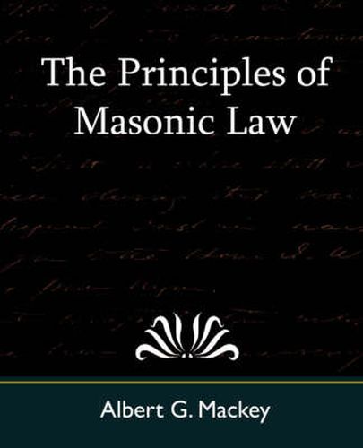 Cover image for The Principles of Masonic Law