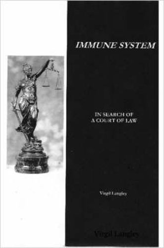 Cover image for Immune System: In Search of a Court of Law