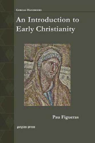 Cover image for An Introduction to Early Christianity