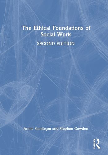 Cover image for The Ethical Foundations of Social Work