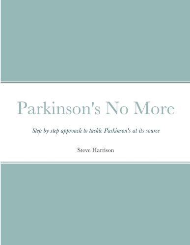 Cover image for Parkinson's No More